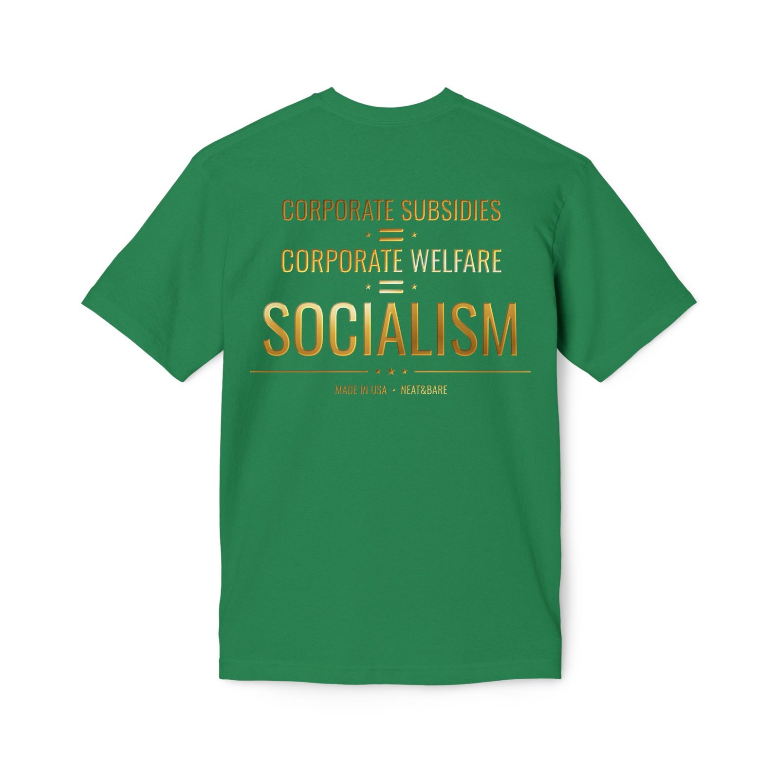 Corporate Subsidies Corporate Welfare Socialism T-Shirt | 100% American Made Cotton T Shirt - Image 12