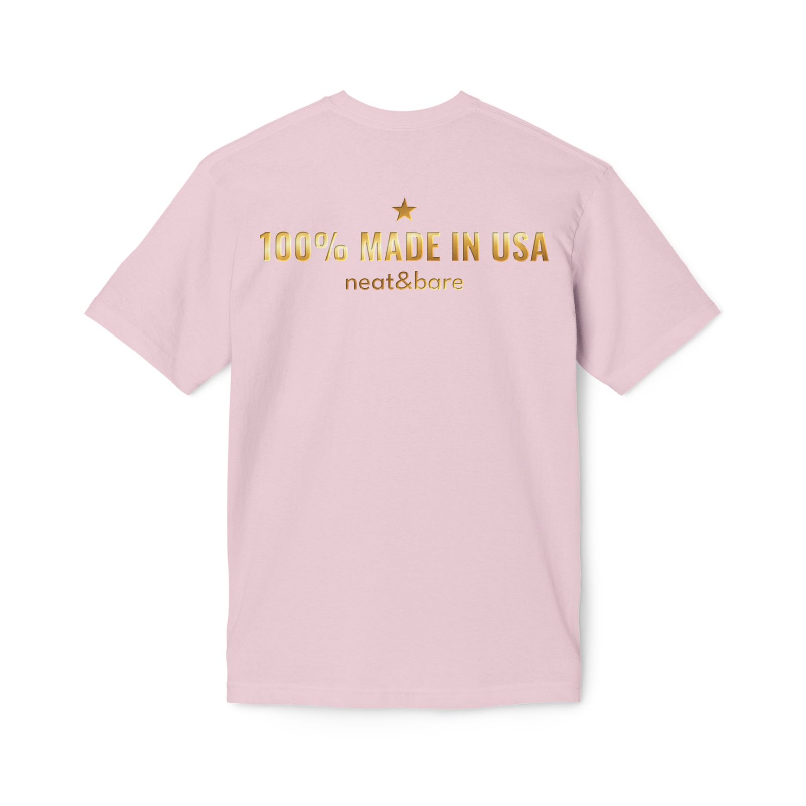 100% Made in USA - Gold Back Graphic - Neat&Bare T-Shirt - Bayside - Image 16