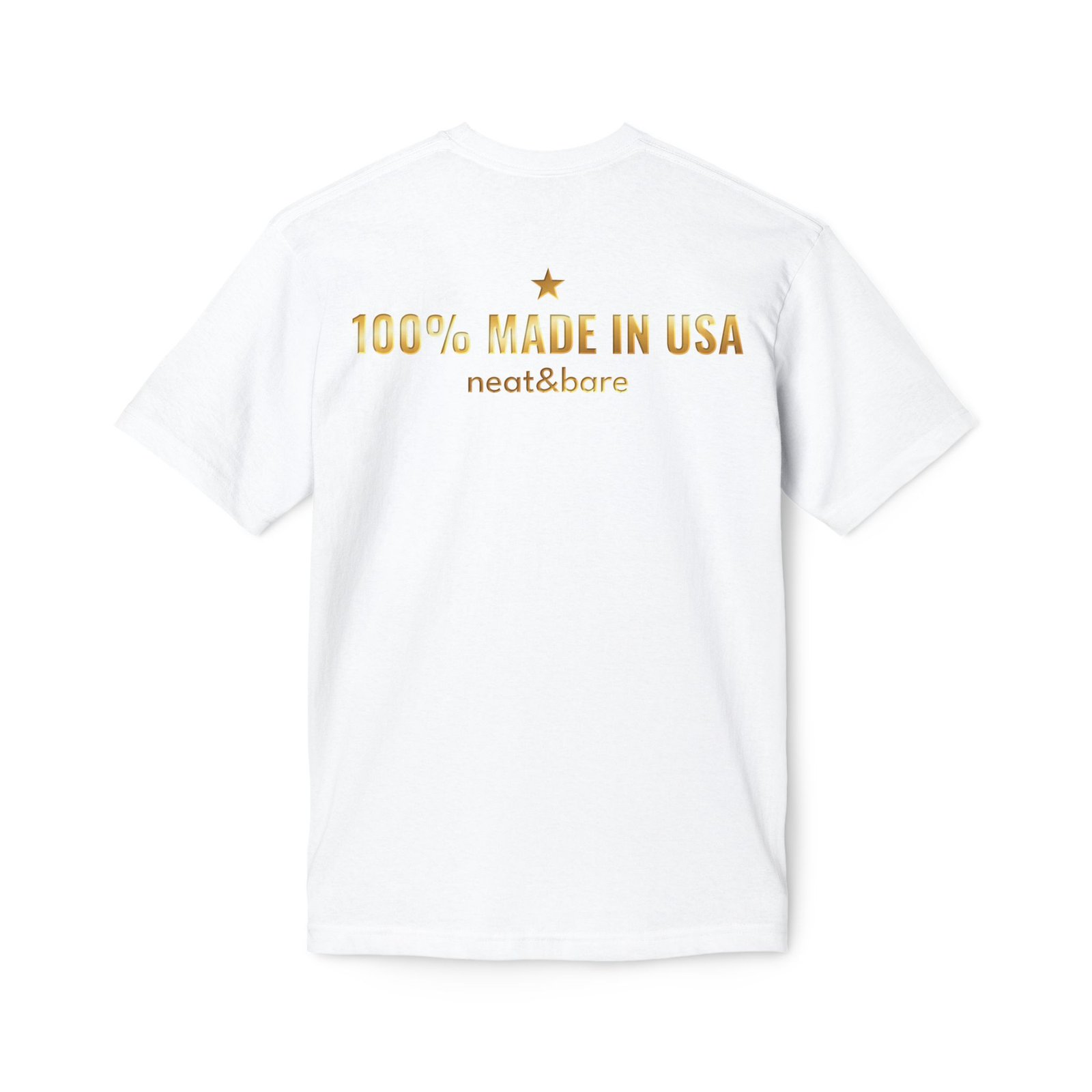 100% Made in USA - Gold Back Graphic - Neat&Bare T-Shirt - Bayside