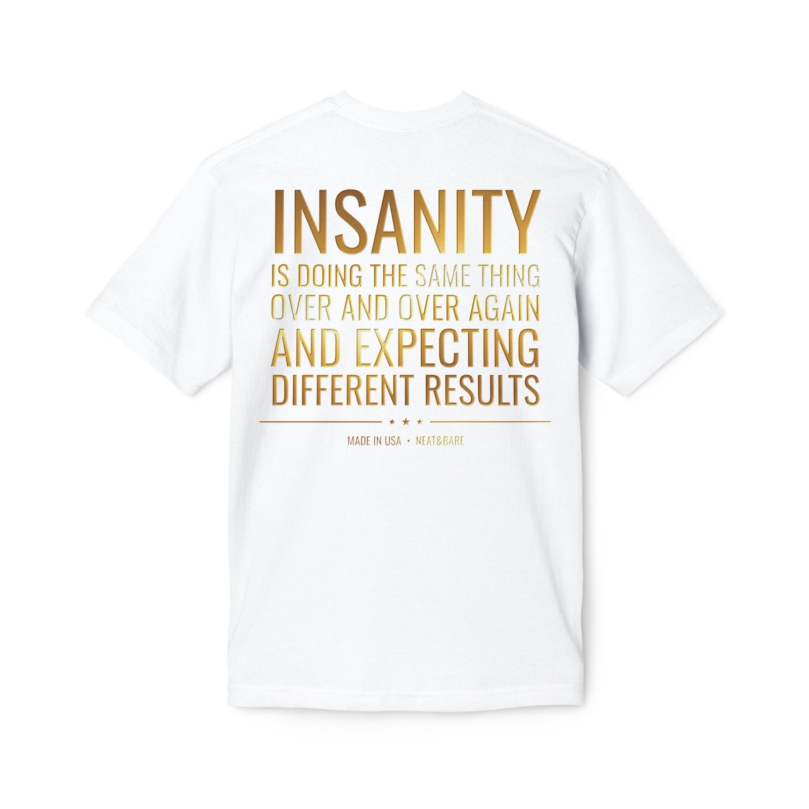 Insanity | Made in USA | Cotton