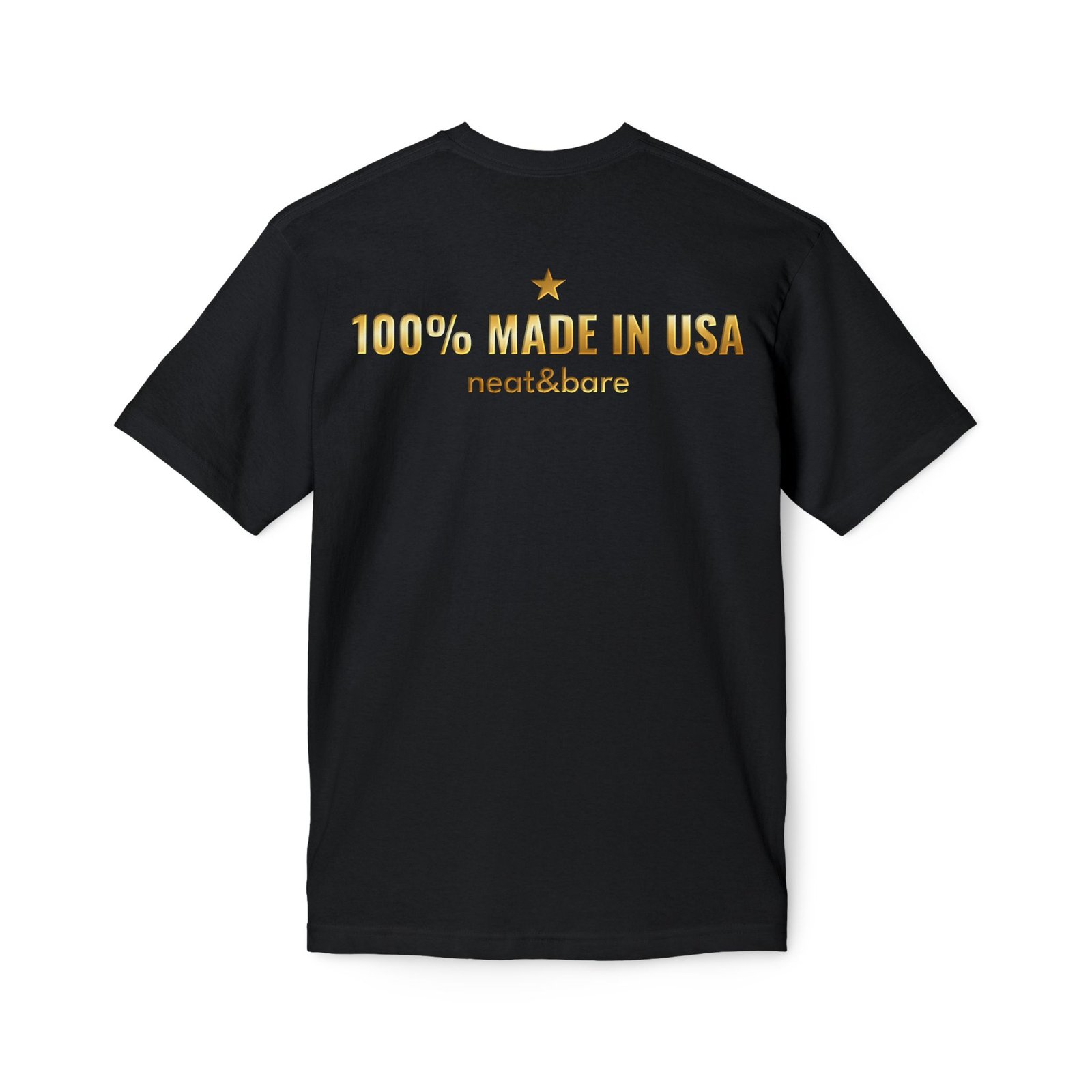 100% Made in USA - Gold Back Graphic - Neat&Bare T-Shirt - Bayside - Image 6